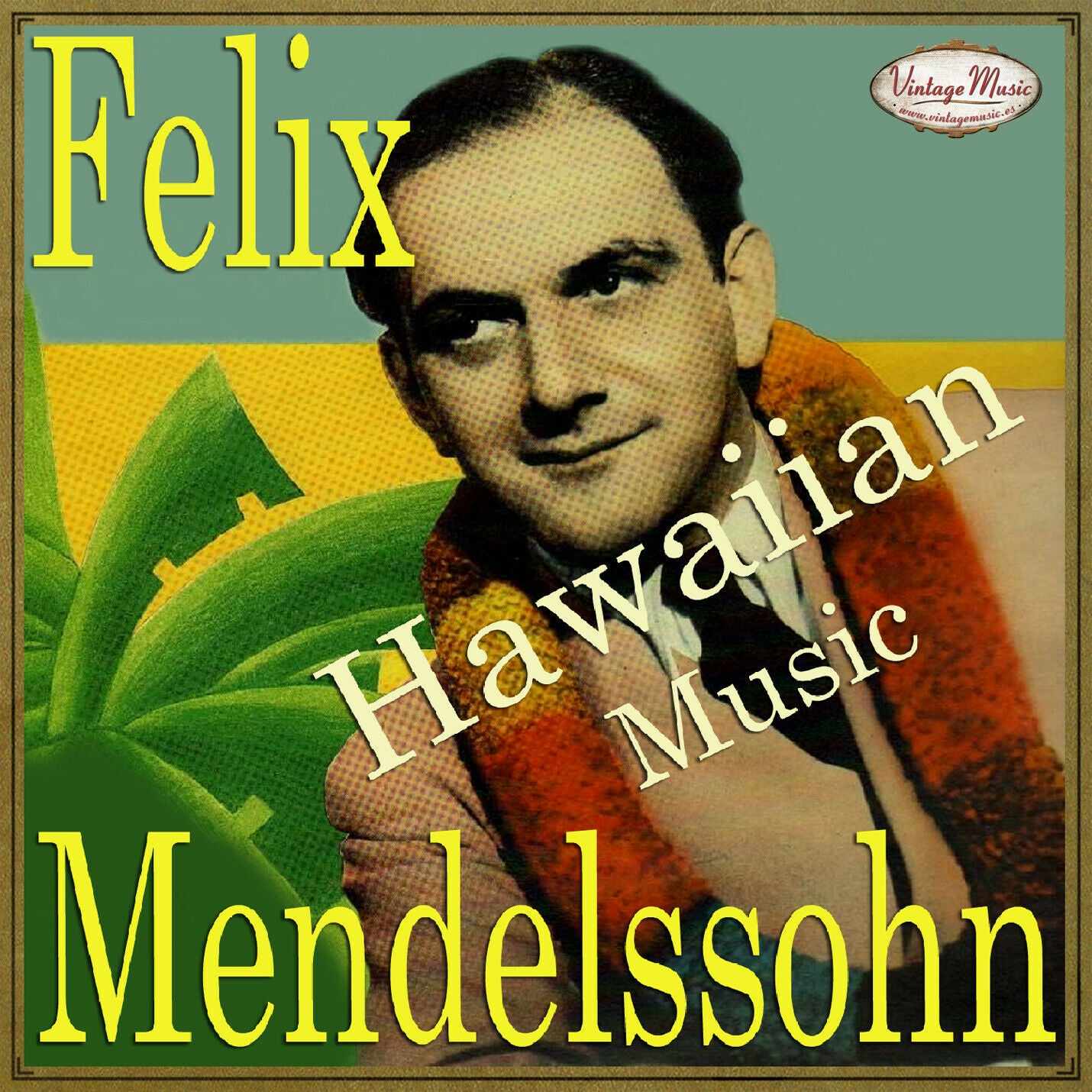 Felix Mendelssohn (Colección Vintage Music)