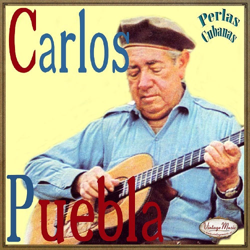 Carlos Puebla (Colección Perlas Cubanas - #215)