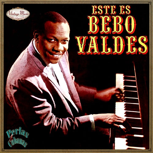 Bebo Valdés (Colección Perlas Cubanas - #211)
