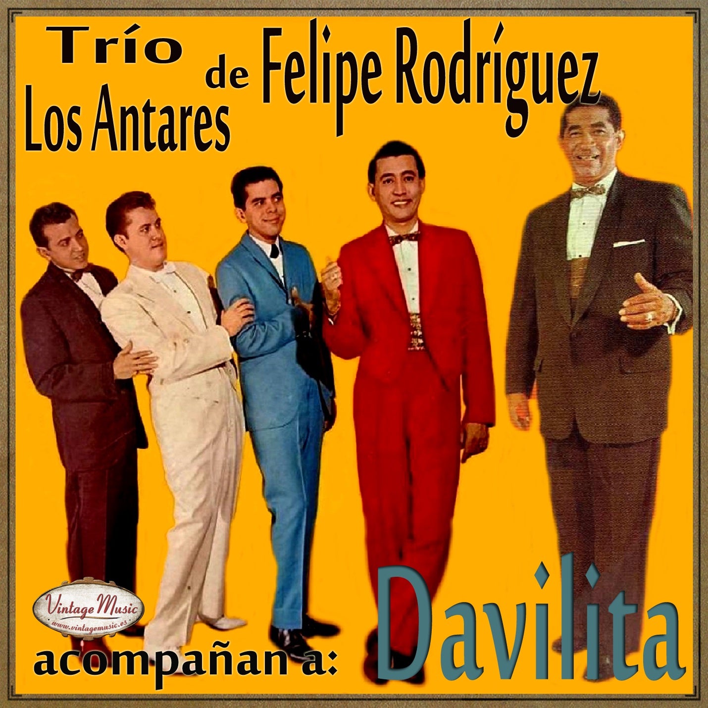 Davilita, Felipe Rodríguez y Los Tres Antares (Colección iLatina)
