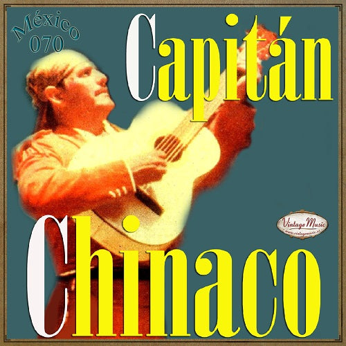 Capitán Chinaco (Colección México - #70)