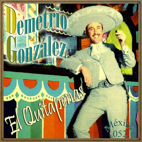 Demetrio González (Colección México - #52)