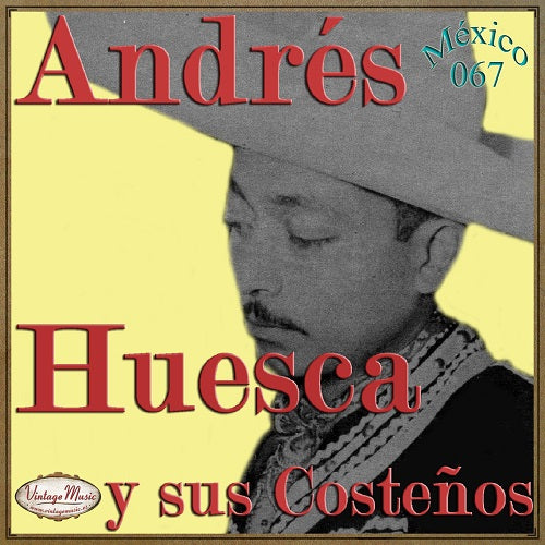 Andrés Huesca (Colección México - #67)