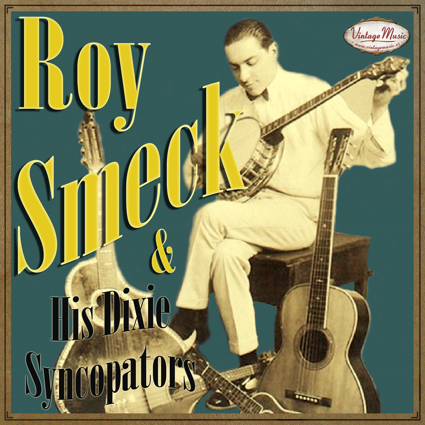 Roy Smeck (Colección Vintage Music)