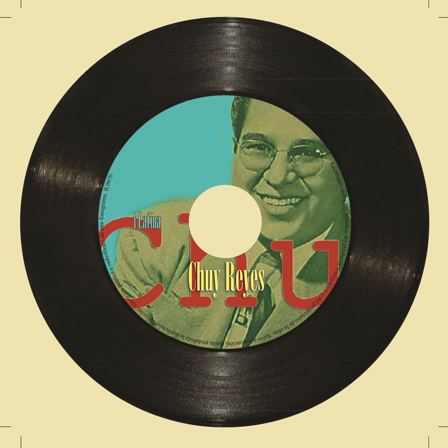 Chuy Reyes (Colección iLatina)
