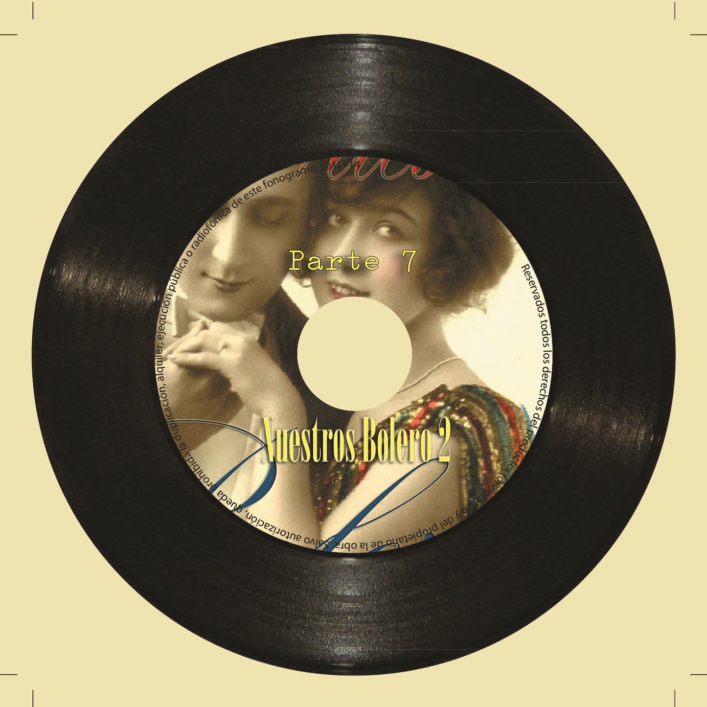 Nuestros Boleros - Parte 2. Vol 7 (Colección Vintage Music)