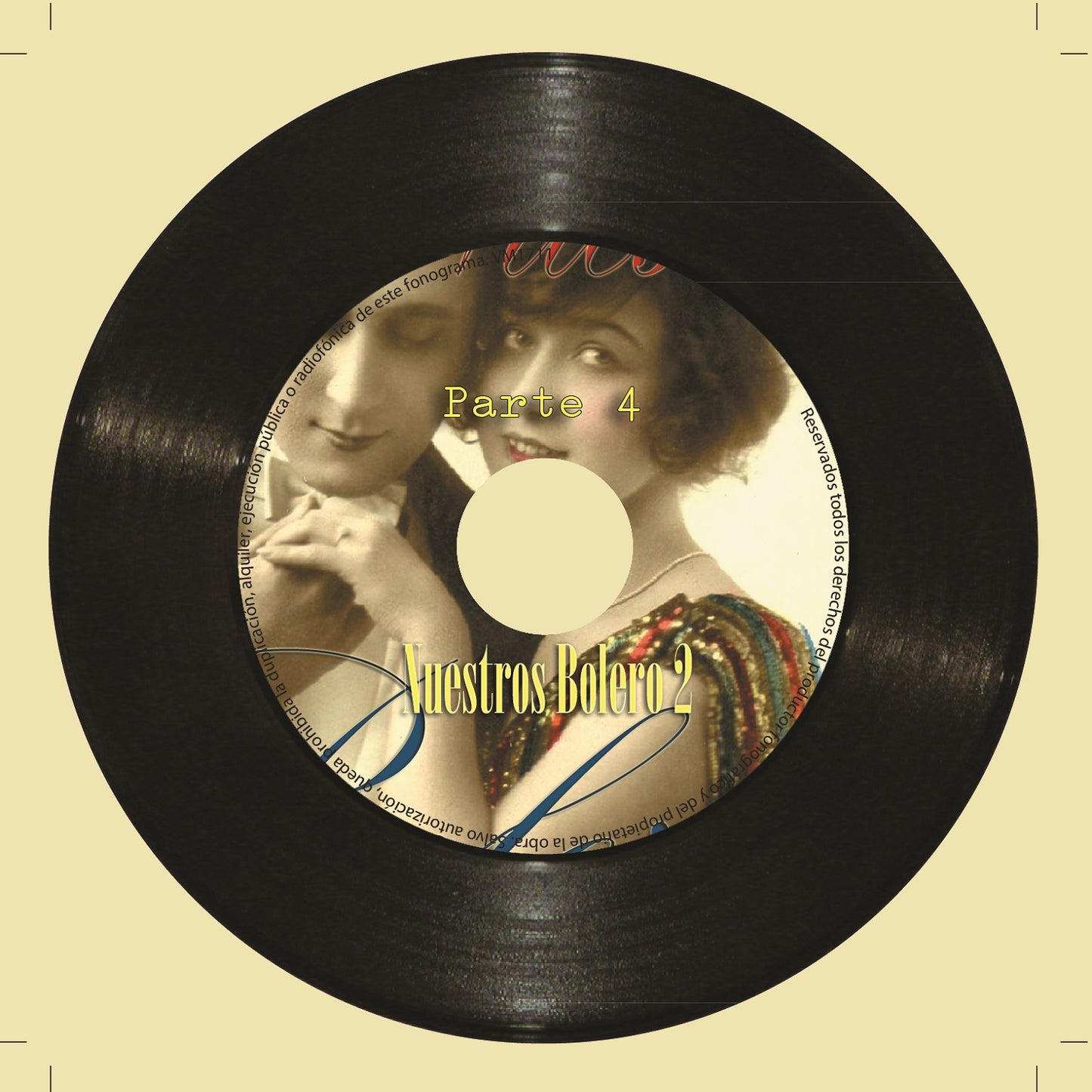 Nuestros Boleros - Parte 2. Vol 4 (Colección Vintage Music)