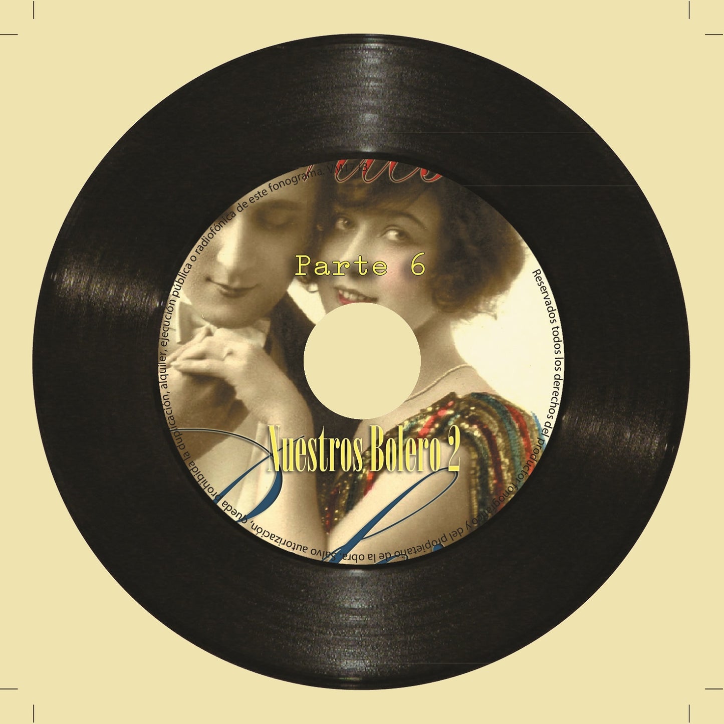 Nuestros Boleros - Parte 2. Vol 6 (Colección Vintage Music)