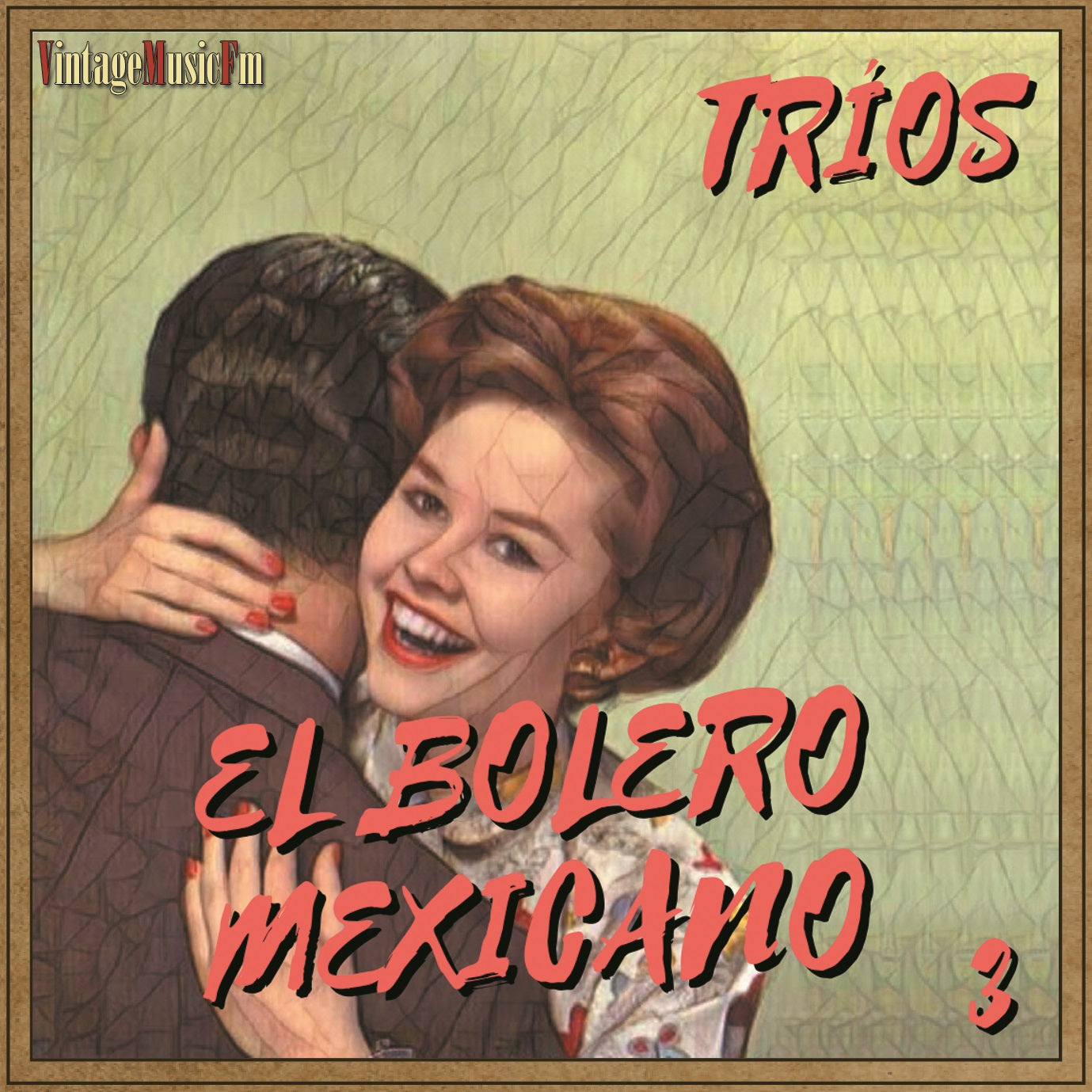 El Bolero Mexicano - Tríos 3 (Colección Boleros)