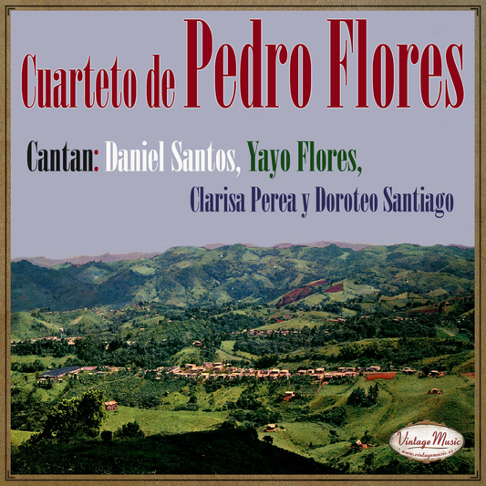 Cuarteto Pedro Flores (Colección iLatina)