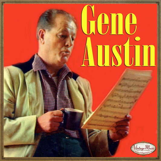 Gene Austin (Colección Vintage Music)