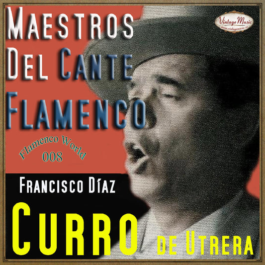 Curro de Utrera (Colección Flamenco - #08)