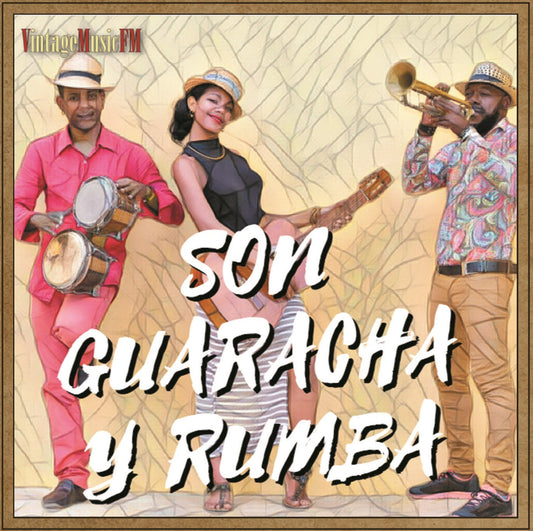 Son, Guaracha y Rumba de Cuba (Colección Perlas Cubanas)