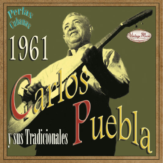 Carlos Puebla (Colección Perlas Cubanas - #6)