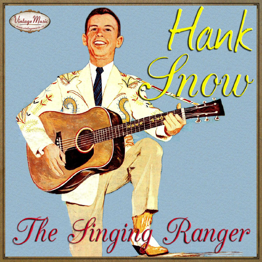 Hank Snow (Colección Vintage Music)