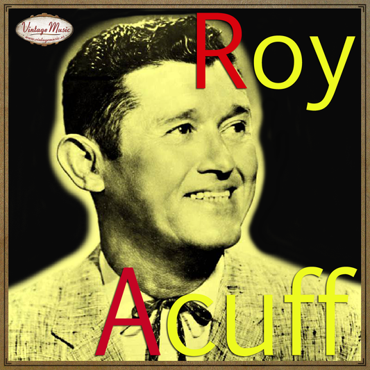 Roy Acuff (Colección Vintage Music)