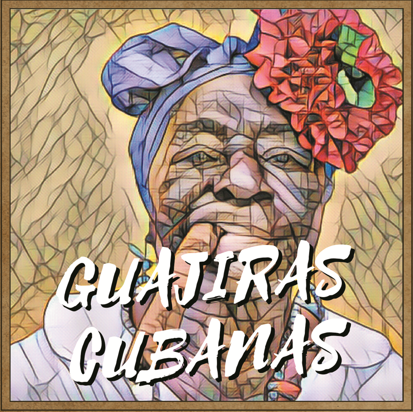 Guajiras Cubanas (Colección Perlas Cubanas)