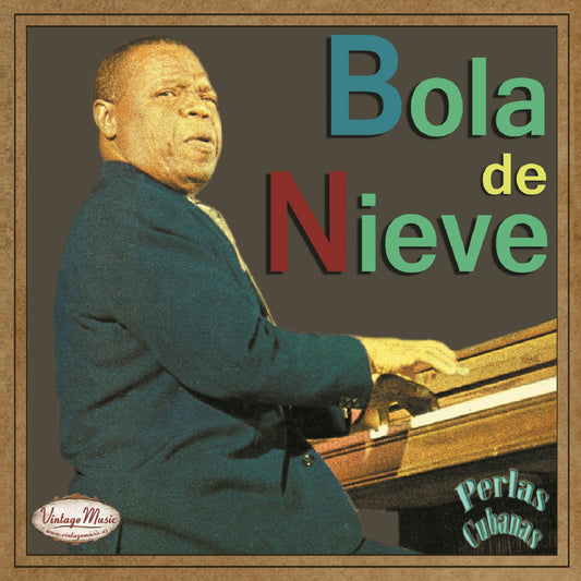 Bola de Nieve (Colección Perlas Cubanas - #9)