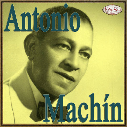 Antonio Machín (Colección Española - #34)