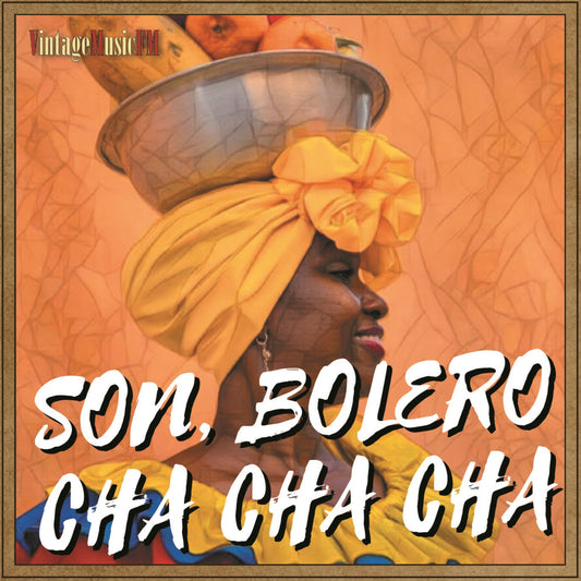 Cuba: Son, Cha Cha Cha y Bolero (Colección Perlas Cubanas)