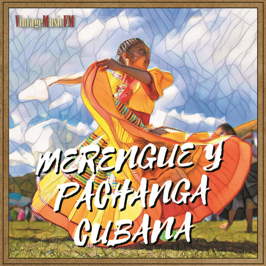 Merengue y Pachanga Cubana (Colección Perlas Cubanas)