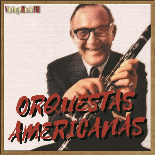 Orquestas Americanas - Años 50 (Colección Vintage Music)