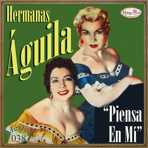 Hermanas Águila (Colección México - #38)