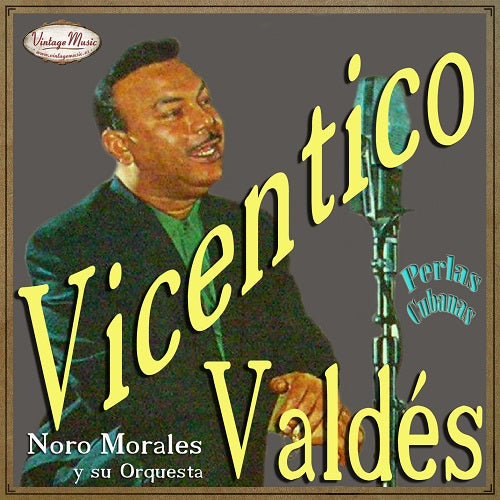 Vicentico Valdes (Colección Perlas Cubanas - #116)