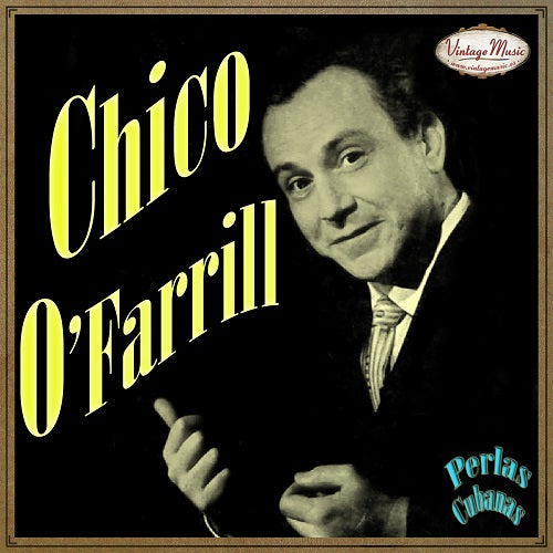 Chico O'Farrill (Colección Perlas Cubanas - #53)