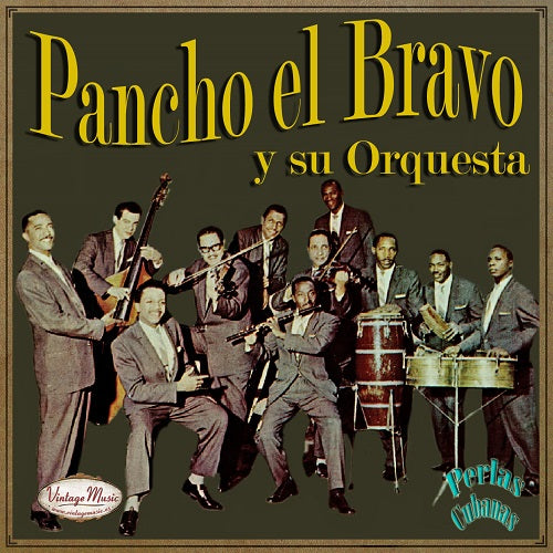 Pancho el Bravo (Colección Perlas Cubanas - #165)