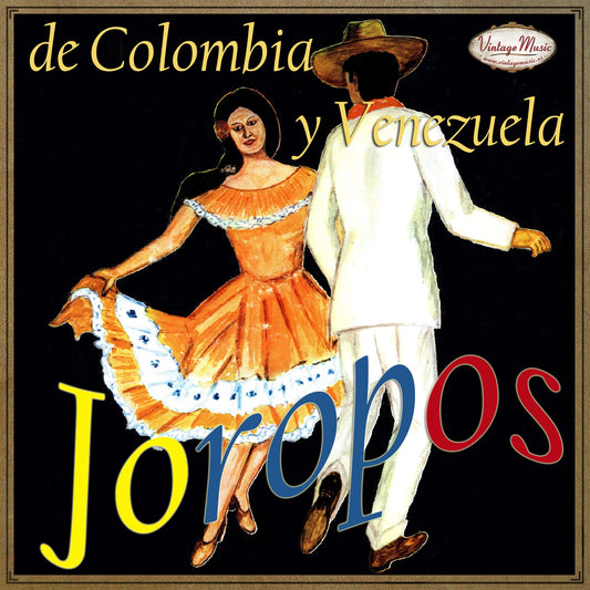 Joropos Colombia y Venezuela (Colección iLatina)