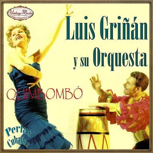 Luis Griñán y su Orquesta (Colección Perlas Cubanas - #47)