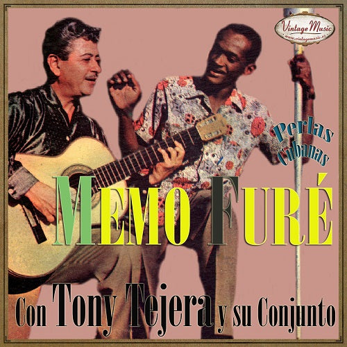 Memo Furé y Tony Tejera (Colección Perlas Cubanas - #30)