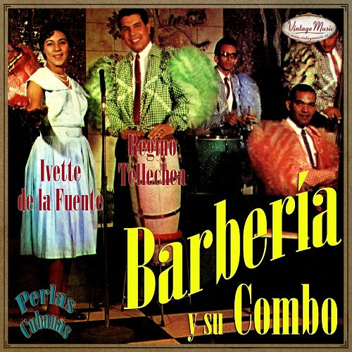 Barbería y su Combo Cubano (Colección Perlas Cubanas - #193)