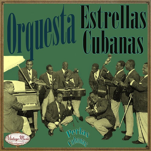 Orquesta Estrellas Cubanas (Colección Perlas Cubanas - #38)