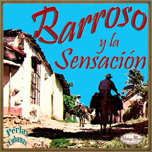 Abelardo Barroso (Colección Perlas Cubanas - #187)