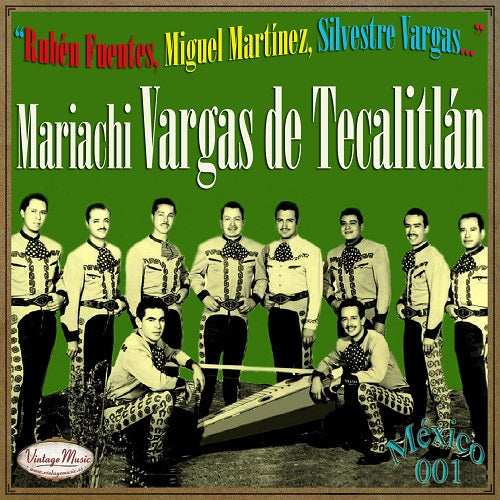 Mariachi Vargas y Miguel Martínez (Colección México - #01)