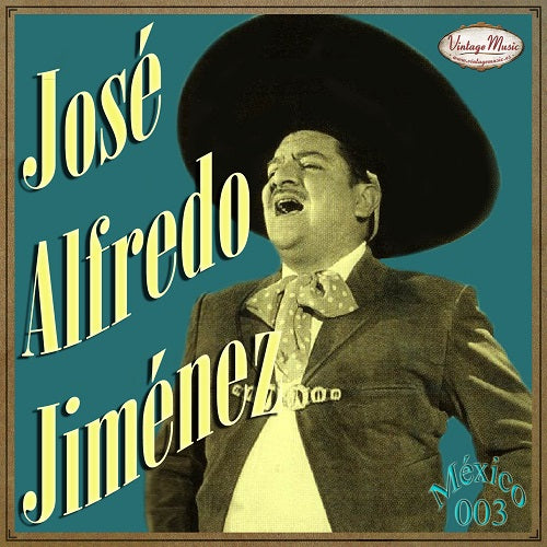 José Alfredo Jiménez (Colección México - #03)