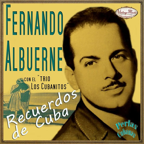 Luis Fernando Albuerne (Colección Perlas Cubanas - #180)