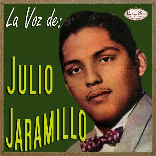 Julio Jaramillo (Colección iLatina)