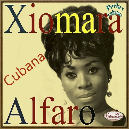 Xiomara Alfaro (Colección Perlas Cubanas - #216)