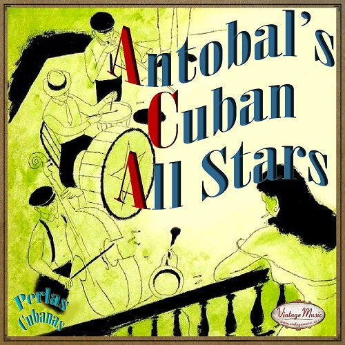 Antobal's Cuban All Stars (Colección Perlas Cubanas - #163)