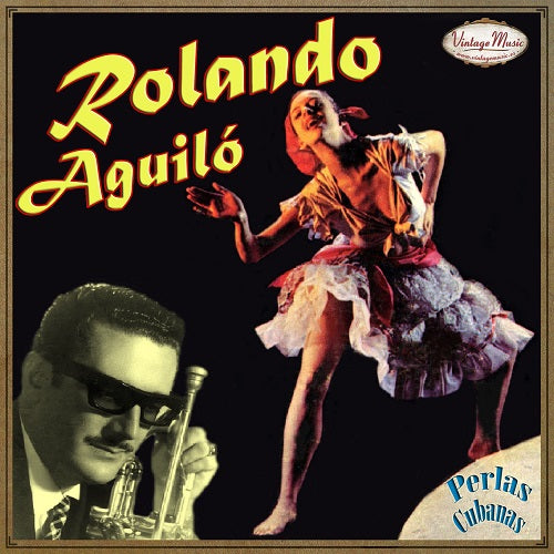 Rolando Aguiló (Colección Perlas Cubanas - #192)