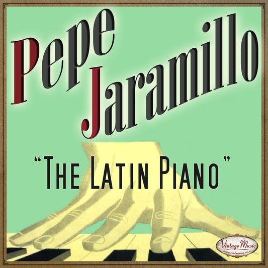 Pepe Jaramillo (Colección iLatina)