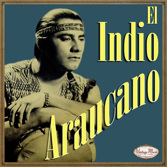 El Indio Araucano (Colección iLatina)