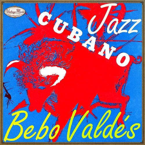 Bebo Valdés (Colección Perlas Cubanas - #246)