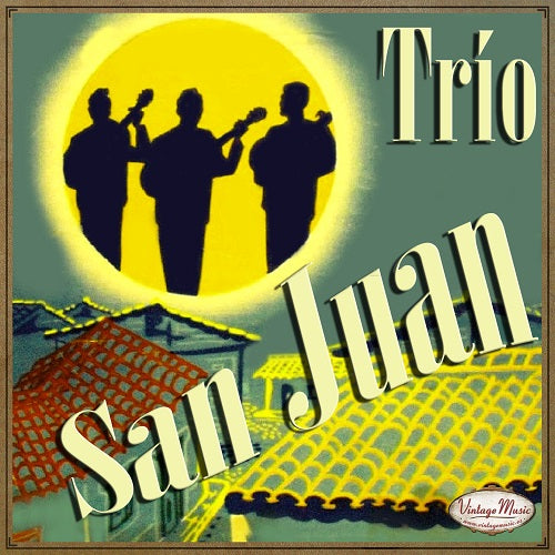 Trío San Juan (Colección iLatina)