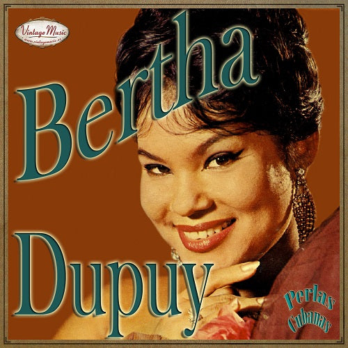 Bertha Dupuy (Colección Perlas Cubanas - #164)