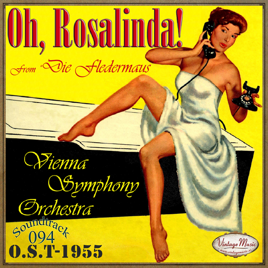 Oh Rosalinda (Colección Soundtrack - #94)