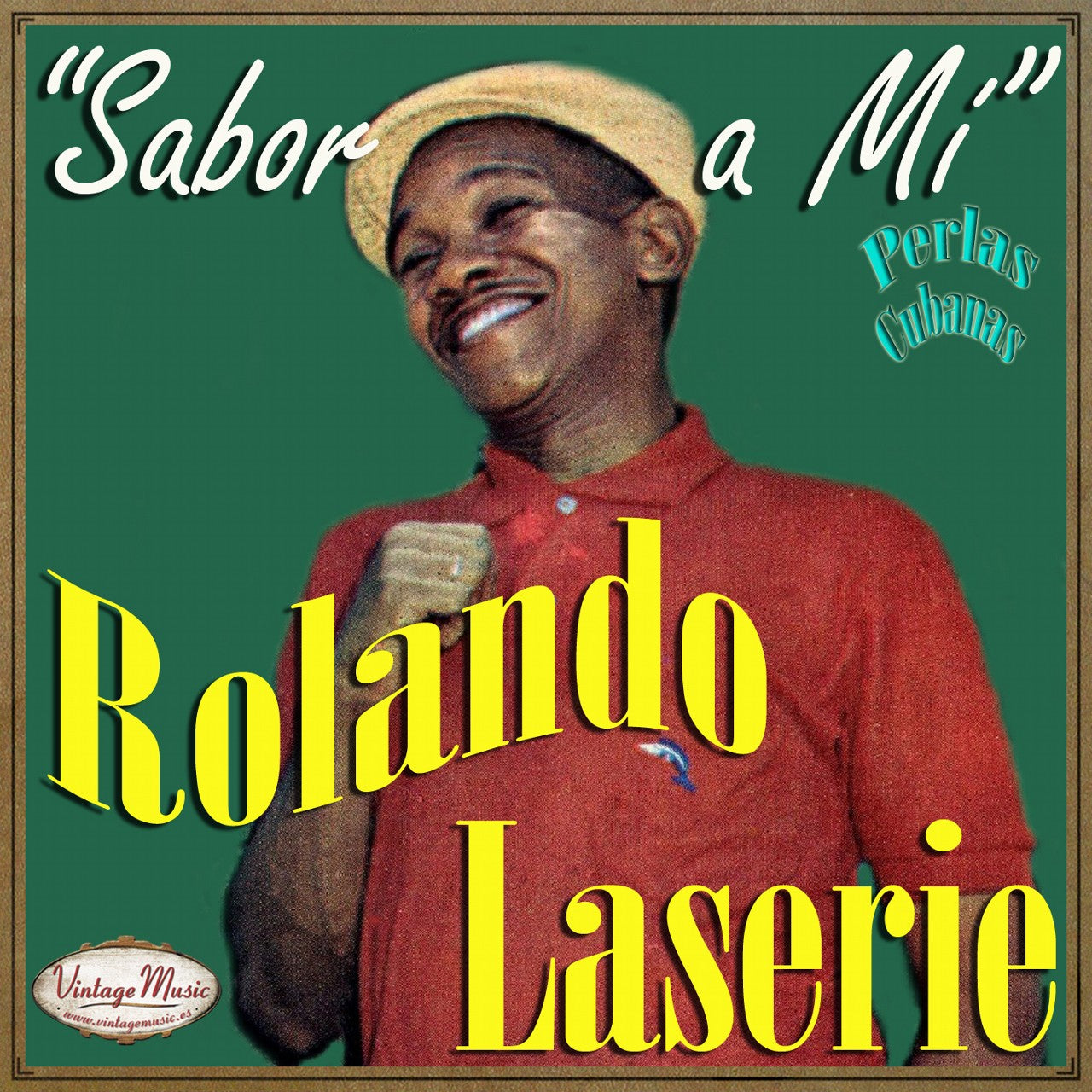 Rolando Laserie (Colección Perlas Cubanas - #21)